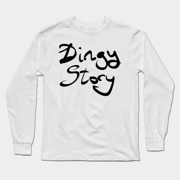 Dingy Story Long Sleeve T-Shirt by Raimondi